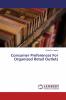 Consumer Preferences For Organized Retail Outlets