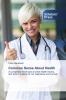 Common Sense About Health: A completely fresh look at what health means and what it implies for our happiness and survival