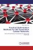 Practical Optimization Methods for 4th Generation Cellular Networks