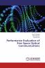 Performance Evaluation of Free Space Optical Communications