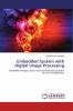 Embedded System with Digital Image Processing