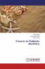 Crowns in Pediatric Dentistry