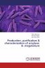 Production purification & characterization of amylase: B. megaterium