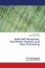 Split Hall Structures: Parametric Analysis and Data Processing