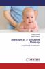 Massage as a palliative therapy