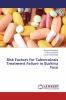 Risk Factors for Tuberculosis Treatment Failure in Burkina Faso