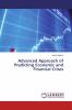 Advanced Approach of Predicting Economic and Financial Crises
