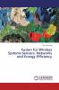 Fusion for Wireless Systems:Sensors Networks and Energy Efficiency
