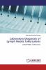 Laboratory Diagnosis of Lymph Nodes Tuberculosis