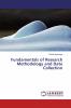 Fundamentals of Research Methodology and Data Collection