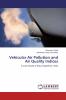 Vehicular Air Pollution and Air Quality Indices