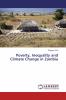 Poverty Inequality and Climate Change in Zambia