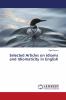 Selected Articles on Idioms and Idiomaticity in English