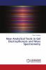 New Analytical Tools in Gel Electrophoresis and Mass Spectrometry