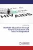 HIV/AIDS Education through Formal Curriculum and Texts in Bangladesh
