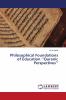 Philosophical Foundations of Education ������Quranic Perspectives������