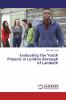 Evaluating the Youth Projects in London Borough of Lambeth
