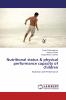 Nutritional status & physical performance capacity of children