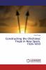 Constructing the Chichimec Trope in New Spain 1526-1653