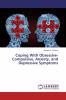 Coping With Obsessive-Compulsive Anxiety and Depressive Symptoms