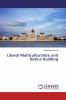 Liberal Multiculturalism and Nation Building
