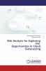 Risk Analysis for Exploring the Opportunities in Cloud Outsourcing