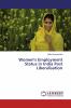 Women's Employment Status in India Post Liberalisation