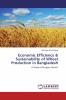 Economic Efficiency & Sustainability of Wheat Production in Bangladesh