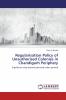 Regularisation Policy of Unauthorised Colonies in Chandigarh Periphery