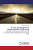 A new paradigm for Organizational Learning