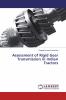 Assessment of Rigid Gear Transmission in Indian Tractors