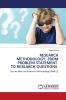 RESEARCH METHODOLOGY: FROM PROBLEM STATEMENT TO RESEARCH QUESTIONS