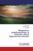 Magnesium supplementation in attention deficit hyperactivity disorder