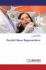 Guided Bone Regeneration