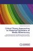 Critical Theory Approaches to Historical Questions of Media &Democracy
