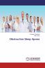 Obstructive Sleep Apnea