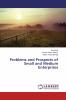 Problems and Prospects of Small and Medium Enterprises