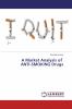 A Market Analysis of ANTI-SMOKING Drugs