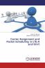 Carrier Assignment and Packet Scheduling in LTE-A and Wi-Fi