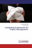 Leadership Framework for Project Management