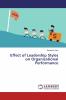 Effect of Leadership Styles on Organizational Performance