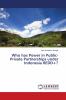 Who has Power in Public-Private Partnerships under Indonesia REDD+?
