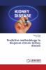 Predictive methodology to diagnose chronic kidney disease