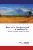 Education Disability and Armed Conflict: A Theory of Africanising Education in Uganda