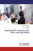 Teaching EFL Learners with their Learning Styles