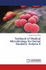 Textbook of Medical Microbiology for Dental Students: Volume II