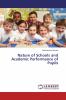 Nature of Schools and Academic Performance of Pupils