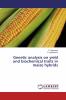 Genetic analysis on yield and biochemical traits in maize hybrids