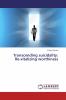 Transcending suicidality: Re-vitalizing worthiness