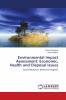 Environmental Impact Assessment: Economic Health and Disposal Issues